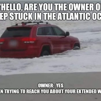 The RedJeepDorian - Hello Are You The Owner Of The Jeep Stuck In The Atlantic Ocean Meme